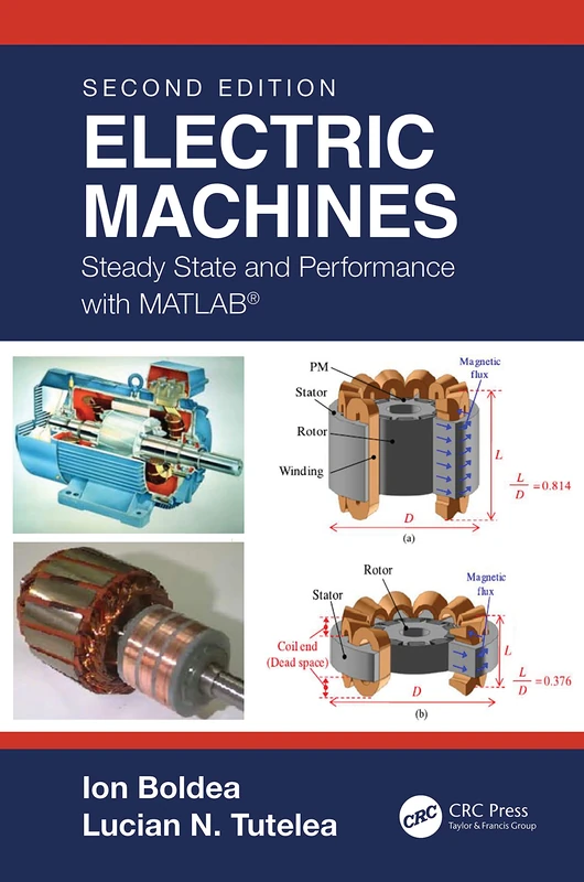 Electric Machines: Steady State and Performance with MATLAB®: 1