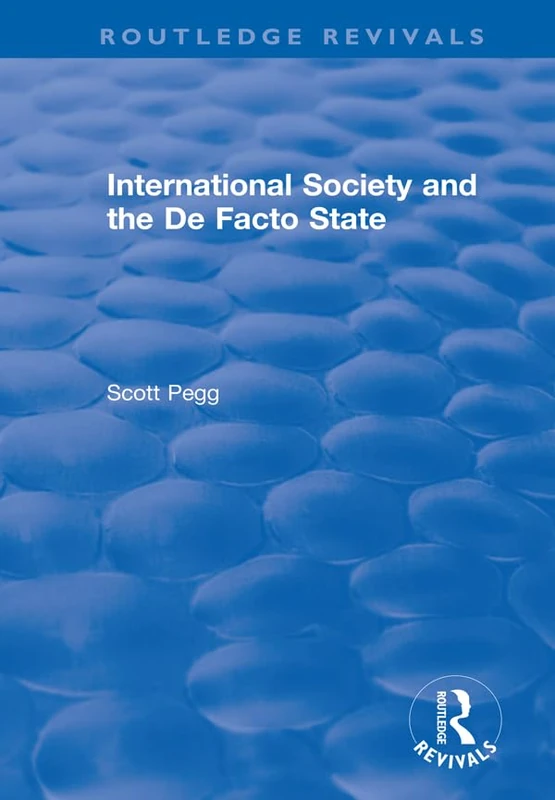 Routledge International Society and the De Facto State