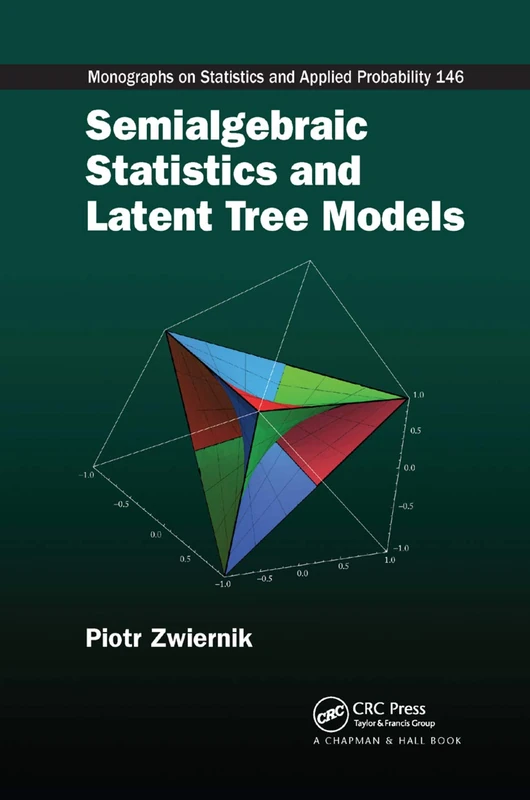 Semialgebraic Statistics and Latent Tree Models