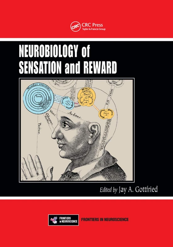 Neurobiology of Sensation and Reward (Frontiers in Neuroscience)