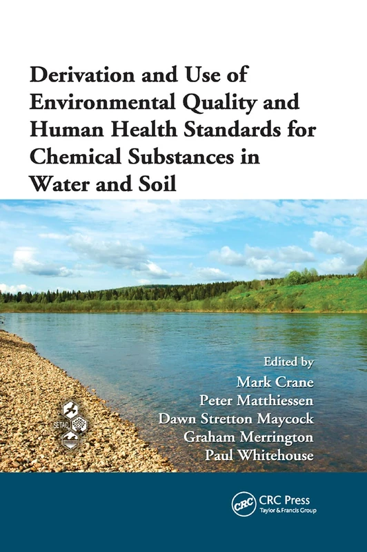 Derivation and Use of Environmental Quality and Human Health Standards for Chemical Substances in Water and Soil - Image 1