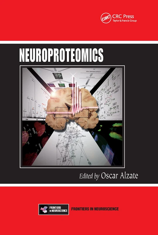 Neuroproteomics (Frontiers in Neuroscience)