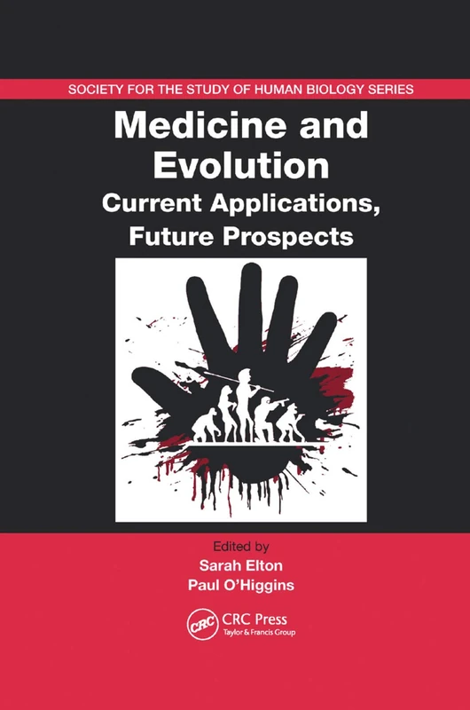 Medicine and Evolution: Current Applications, Future Prospects