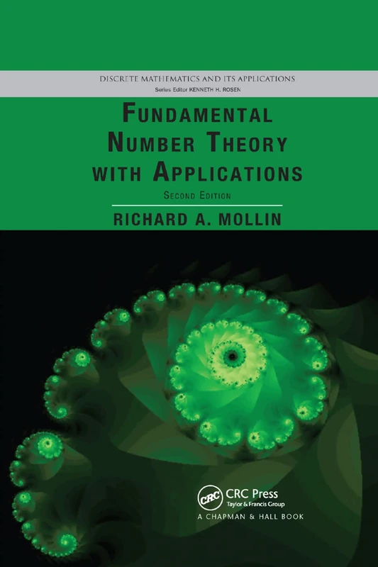 Fundamental Number Theory with Applications (Discrete Mathematics and Its Applications)