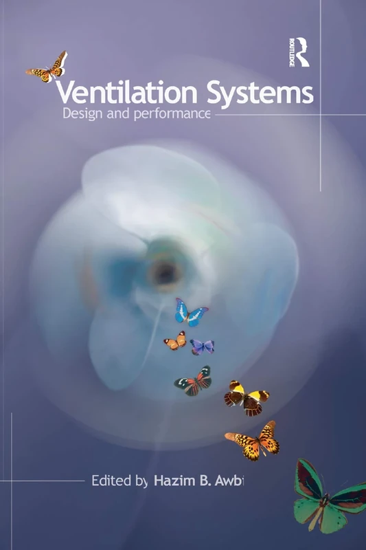 Ventilation Systems: Design and Performance
