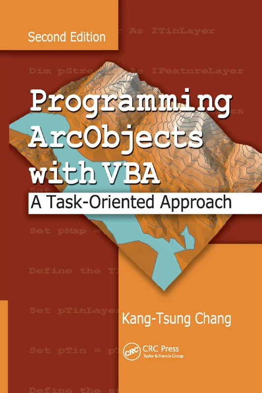 Programming ArcObjects with VBA: A Task-Oriented Approach, Second Edition - Image 1