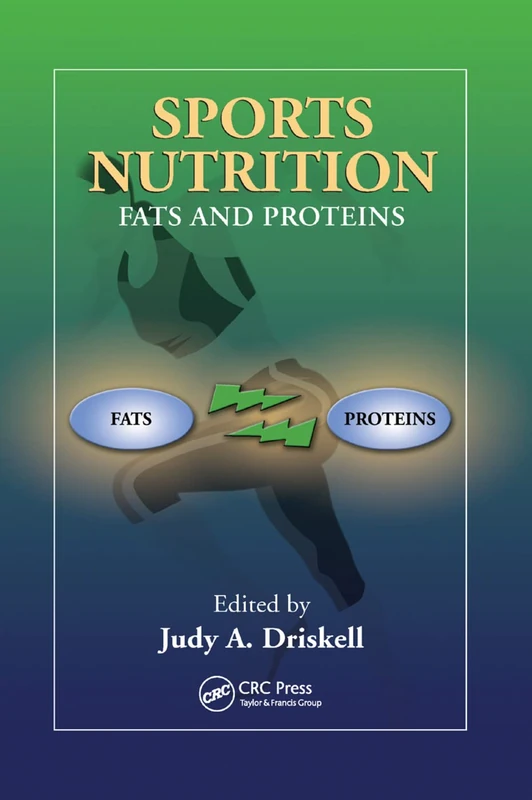 Sports Nutrition: Fats and Proteins
