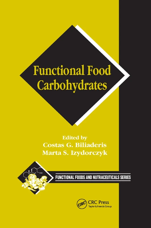 Functional Food Carbohydrates (Functional Foods & Nutraceuticals)