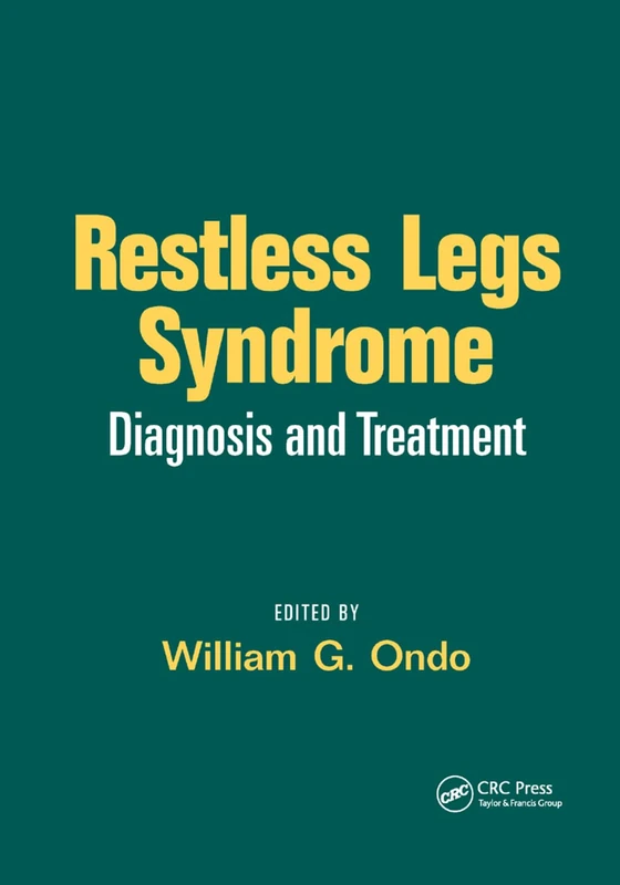 Restless Legs Syndrome: Diagnosis and Treatment (Neurological Disease and Therapy, 86) - Image 1