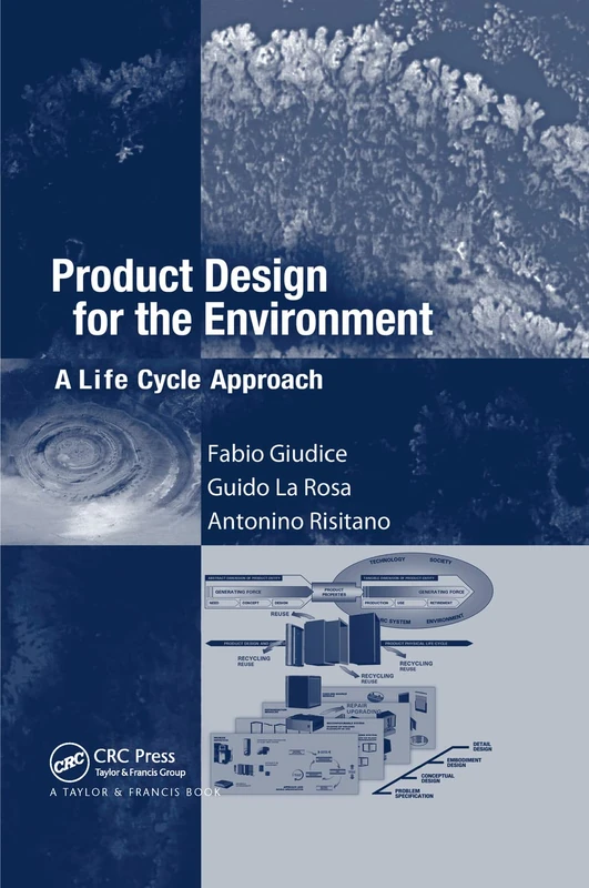 Product Design for the Environment: A Life Cycle Approach