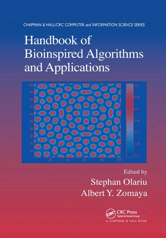 Handbook of Bioinspired Algorithms and Applications (Chapman & Hall/Ctc Computer and Information Science Series)