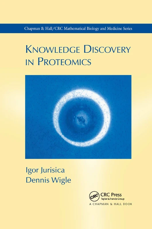 Knowledge Discovery in Proteomics (Chapman & Hall/CRC Mathematical Biology & Medicine) - Image 1