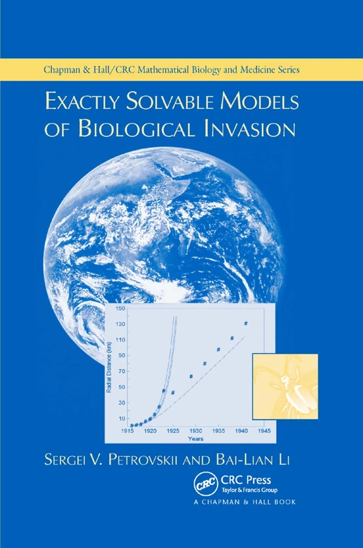 Exactly Solvable Models of Biological Invasion (Chapman & Hall/CRC Mathematical Biology Series)