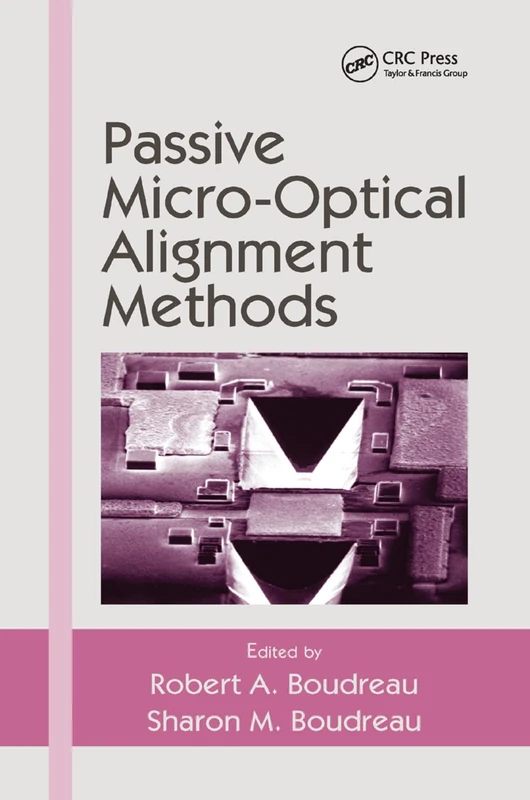 Passive Micro-Optical Alignment Methods (Optical Engineering, 98) - Image 1