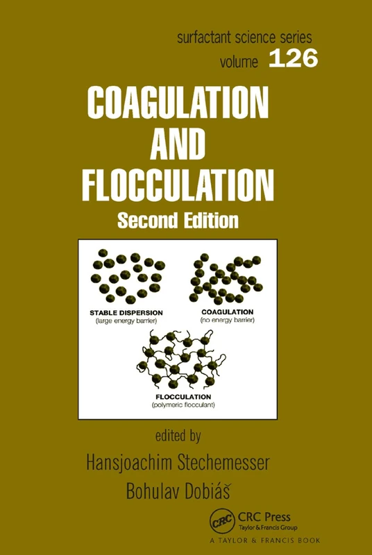 Coagulation and Flocculation (Surfactant Science)