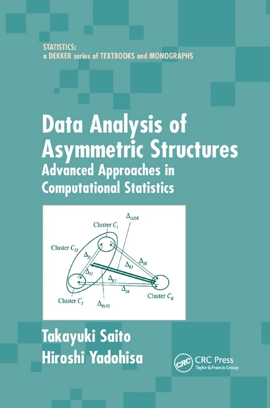 Data Analysis of Asymmetric Structures: Advanced Approaches in Computational Statistics - Image 1