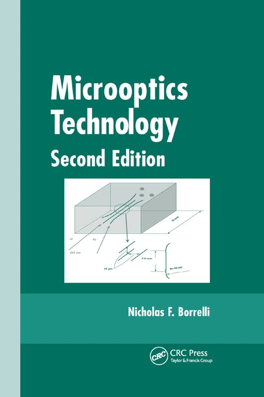 Microoptics Technology: Fabrication and Applications of Lens Arrays and Devices (Optical Engineering)