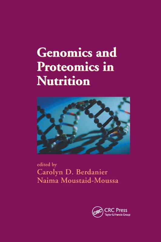 Genomics and Proteomics in Nutrition