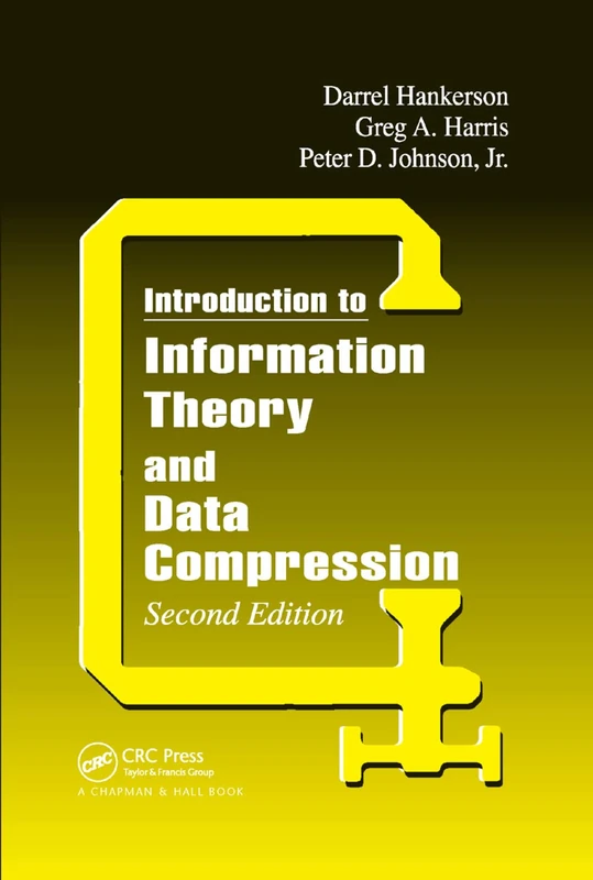 Introduction to Information Theory and Data Compression (Applied Mathematics)