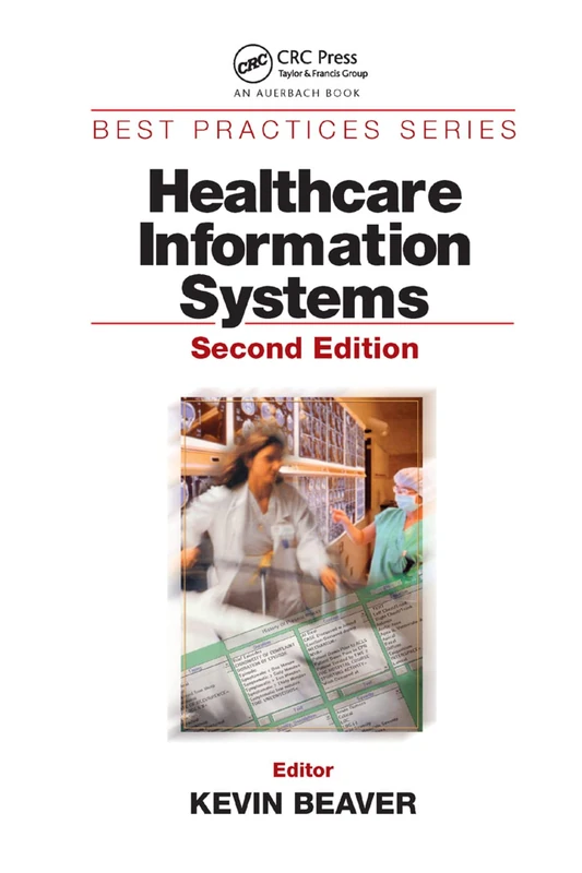 Healthcare Information Systems (Best Practices)