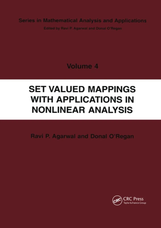 Set Valued Mappings with Applications in Nonlinear Analysis (Mathematical Analysis and Applications)