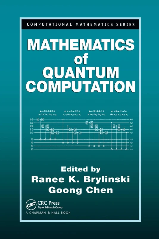 Mathematics of Quantum Computation: 3 (Computational Mathematics)