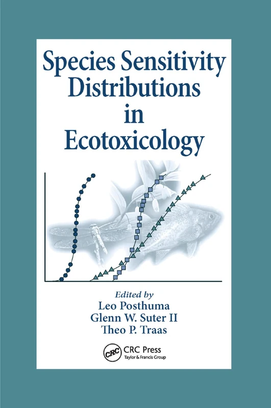 Species Sensitivity Distributions in Ecotoxicology (Environmental and Ecological Risk Assessment)