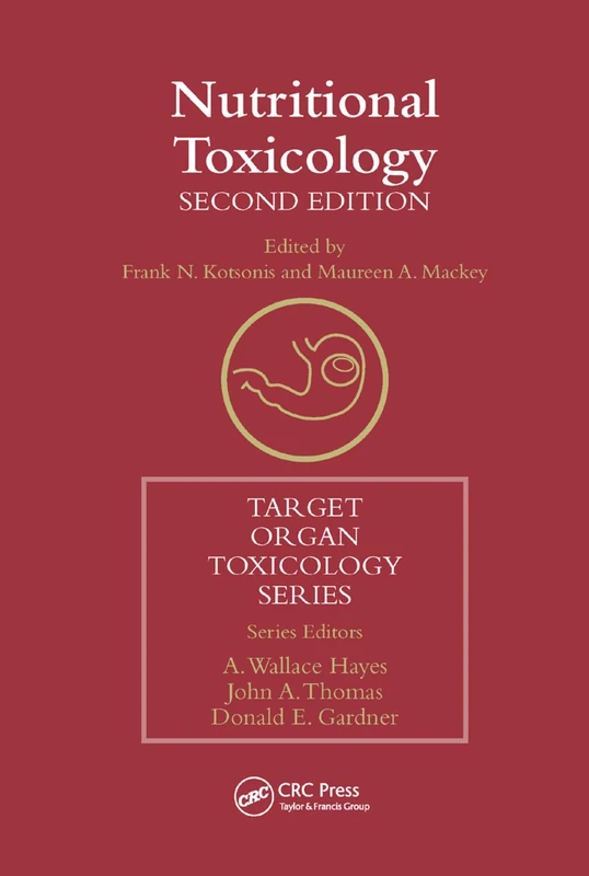 Nutritional Toxicology (Target Organ Toxicology)
