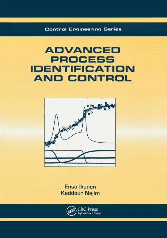 Advanced Process Identification and Control: 9 (Books in Soils, Plants, and the Environment)