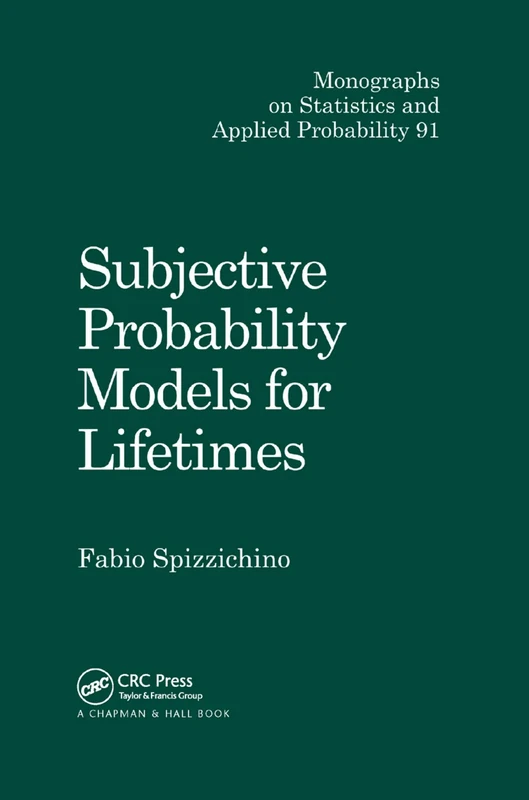 Subjective Probability Models for Lifetimes (Chapman & Hall/CRC Monographs on Statistics and Applied Probability)