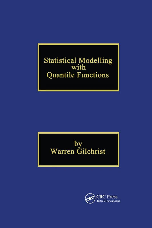 Statistical Modelling with Quantile Functions
