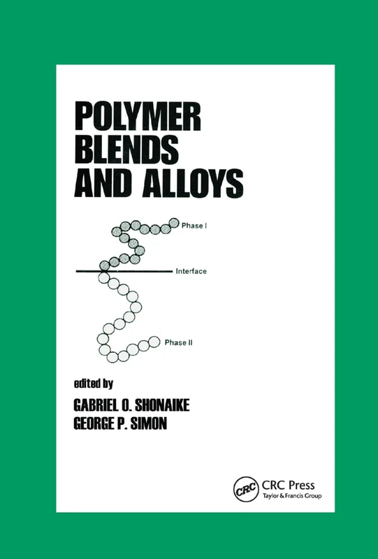 Polymer Blends and Alloys (Plastics Engineering)