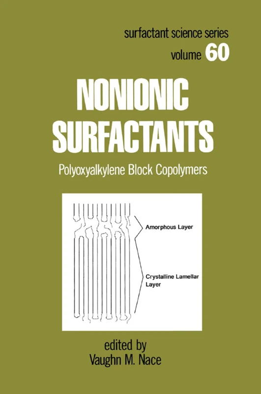 Nonionic Surfactants: Polyoxyalkylene Block Copolymers: 60 (Surfactant Science) - Image 1