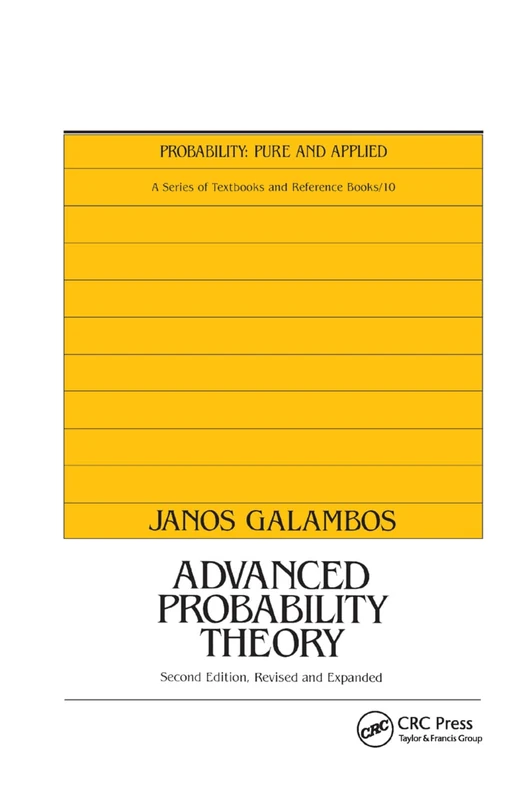 Advanced Probability Theory, Second Edition, (Probability: Pure and Applied)