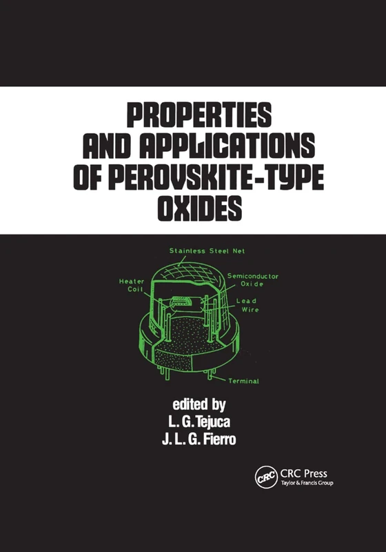 Properties and Applications of Perovskite-Type Oxides (Chemical Industries, 50)