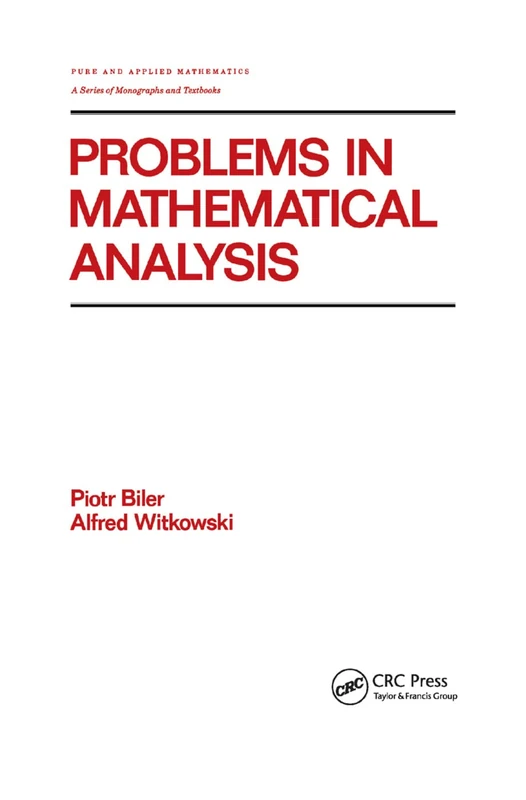 Problems in Mathematical Analysis (Chapman & Hall/CRC Pure and Applied Mathematics)