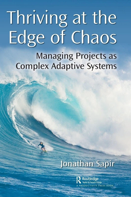 CRC Press - Thriving at the Edge of Chaos Book