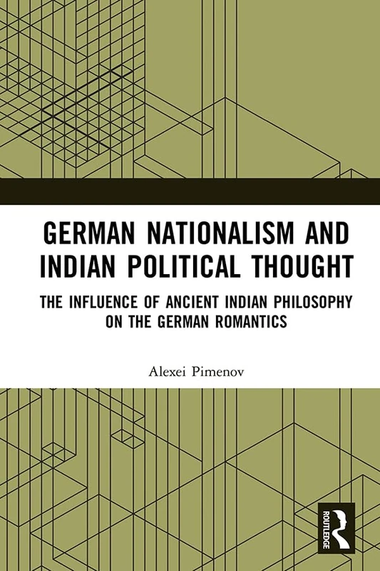 Routledge - German Nationalism and Indian Political Thought