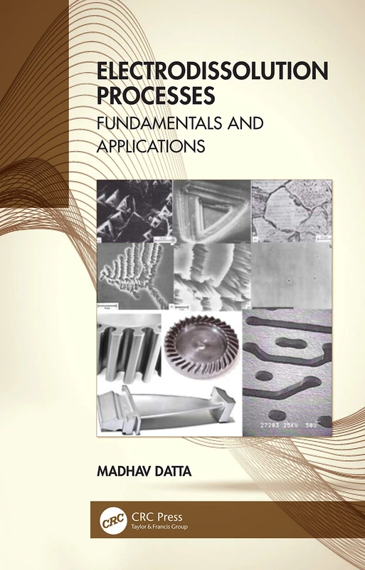 CRC Press Electrodissolution Processes: Fundamentals and Applications - Image 1