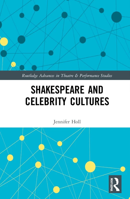 Routledge Shakespeare and Celebrity Cultures Book - Image 1