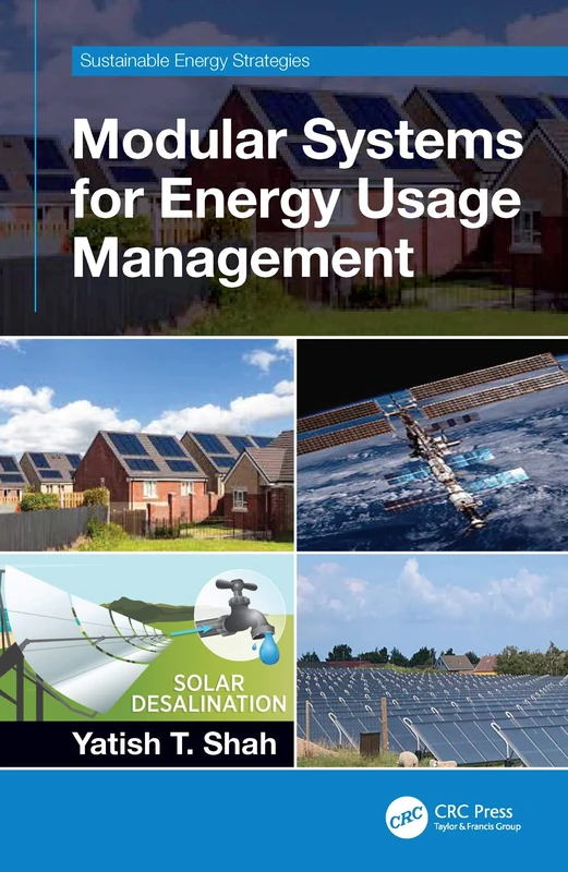 Modular Systems for Energy Usage Management (Sustainable Energy Strategies)