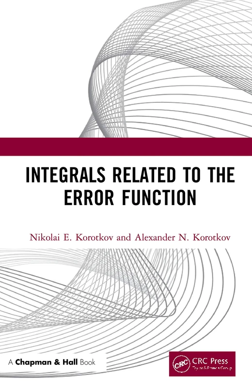 Integrals Related to the Error Function
