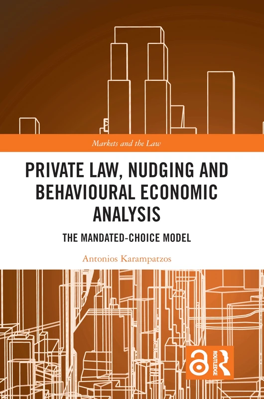 Routledge - Private Law, Nudging and Behavioural Economic Analysis