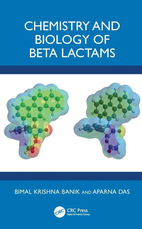 CRC Press - Chemistry and Biology of Beta-Lactams Book