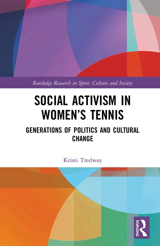 Routledge Social Activism in Women's Tennis Research Book
