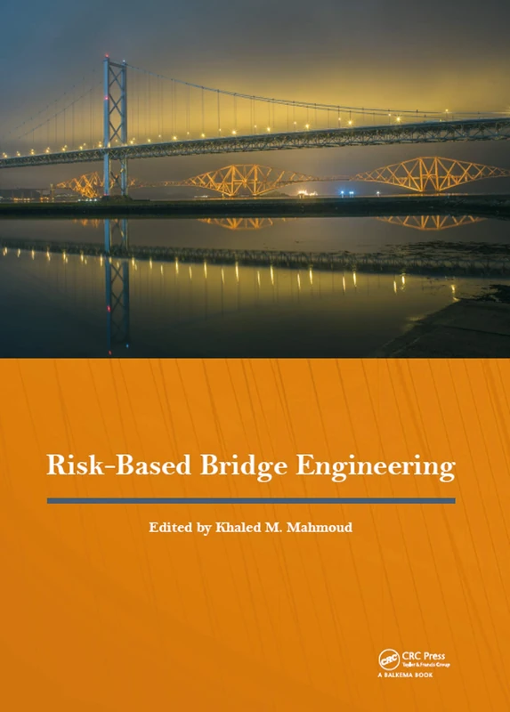 Risk-Based Bridge Engineering: Proceedings of the 10th New York City Bridge Conference, August 26-27, 2019, New York City, USA