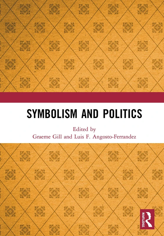 Routledge Symbolism and Politics - Political Science Book