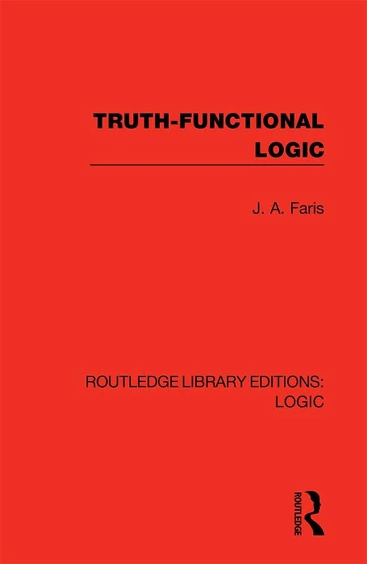 Truth-Functional Logic: 8 (Routledge Library Editions: Logic)