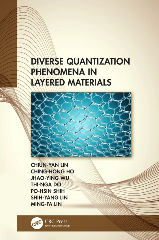 CRC Press - Diverse Quantization Phenomena in Layered Materials