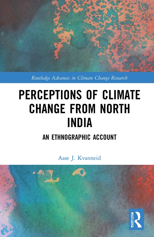Routledge Perceptions of Climate Change from North India Book